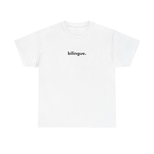 “bilingue” Unisex Tee – Speak Both, Wear One